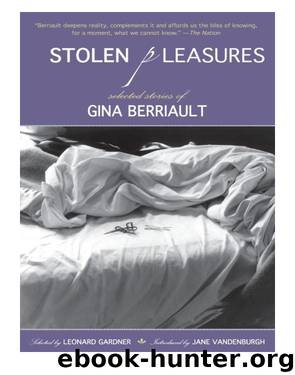 Stolen Pleasures by Gina Berriault