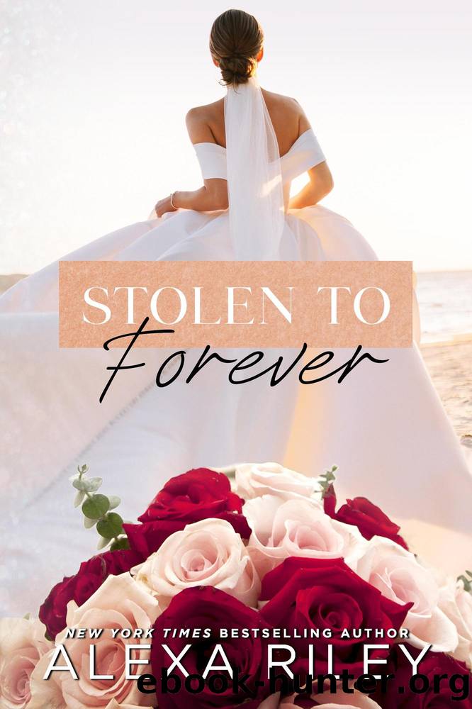 Stolen Series by Alexa Riley