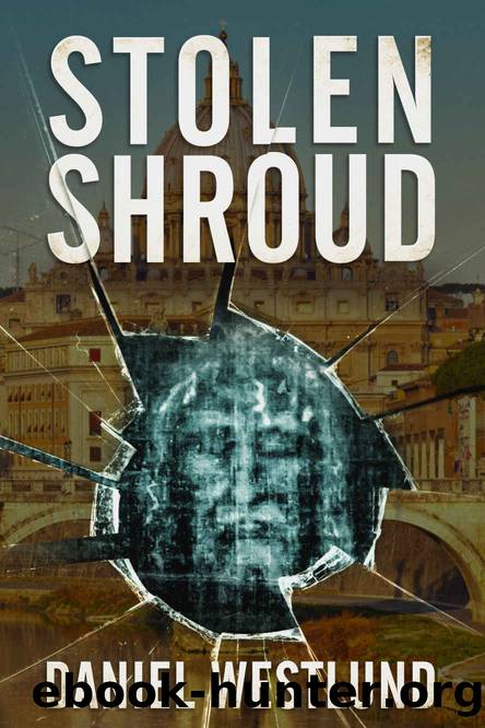 Stolen Shroud by Daniel Westlund