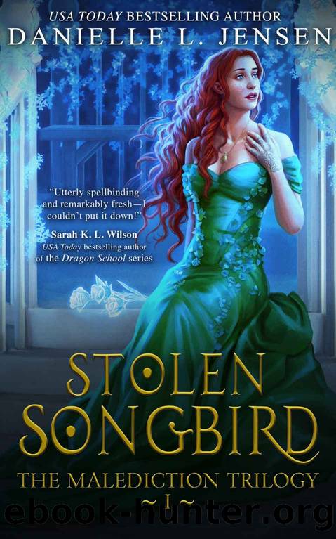 Stolen Songbird (The Malediction Series Book 1) by Danielle L. Jensen