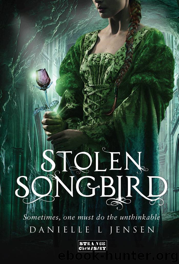 Stolen Songbird by Danielle L. Jensen