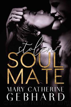 Stolen Soulmate (Crowne Point) by Mary Catherine Gebhard