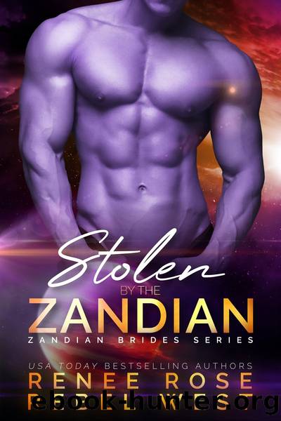 Stolen by the Zandian by Renee Rose & Rebel West