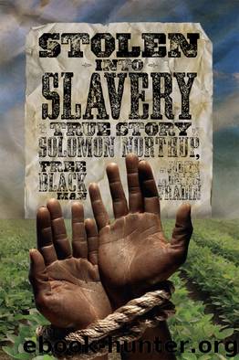 Stolen into Slavery by Judith Bloom Fradin