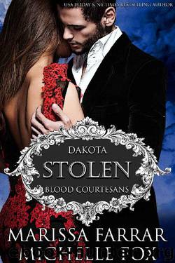 Stolen: A Vampire Blood Courtesans Romance by Marissa Farrar & Michelle Fox