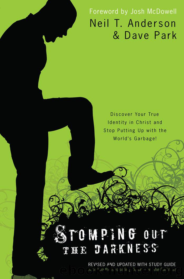 Stomping Out the Darkness by Neil T. Anderson