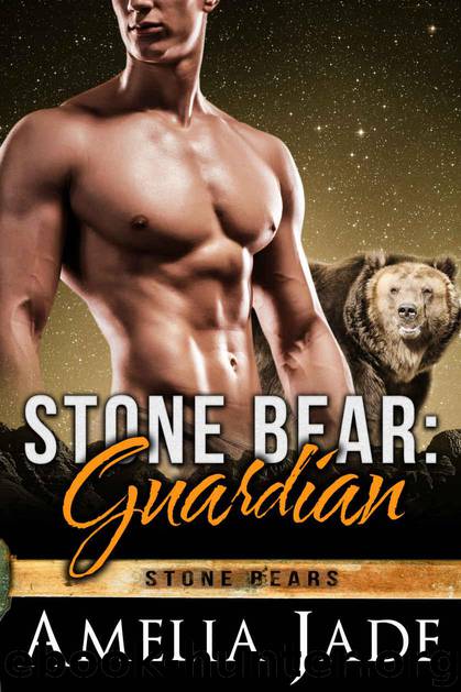 Stone Bear: Guardian (A BBW Paranormal Shape Shifter Romance) (Stone Bears Book 3) by Amelia Jade