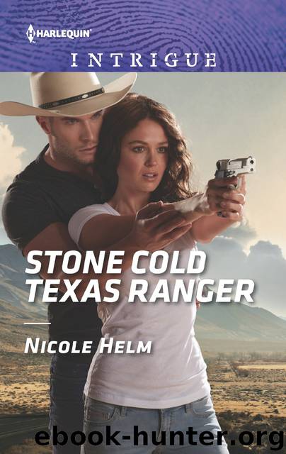 Stone Cold Texas Ranger by Nicole Helm