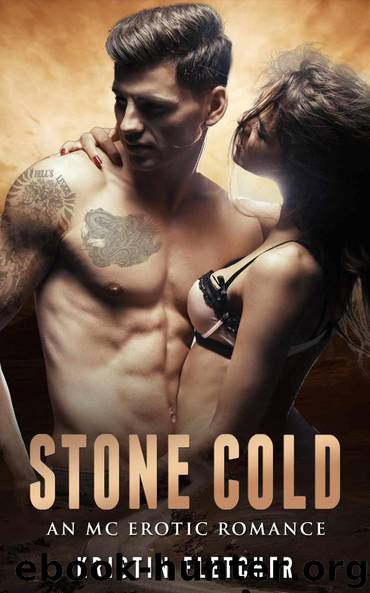 Stone Cold: An MC Erotic Romance by Fletcher Kristin