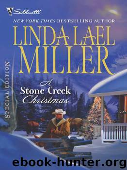 Stone Creek 4 - A Stone Creek Christmas by Linda Lael Miller