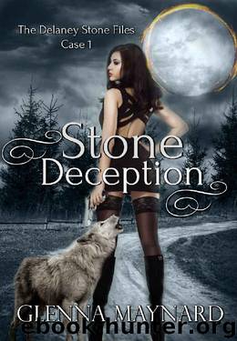 Stone Deception (The Delaney Stone Files Book 1) by Glenna Maynard