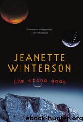 Stone Gods by Winterson Jeanette