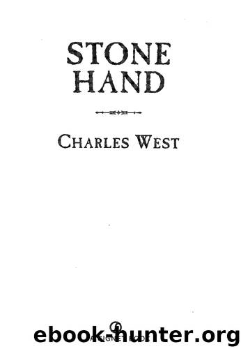 Stone Hand by Charles G. West