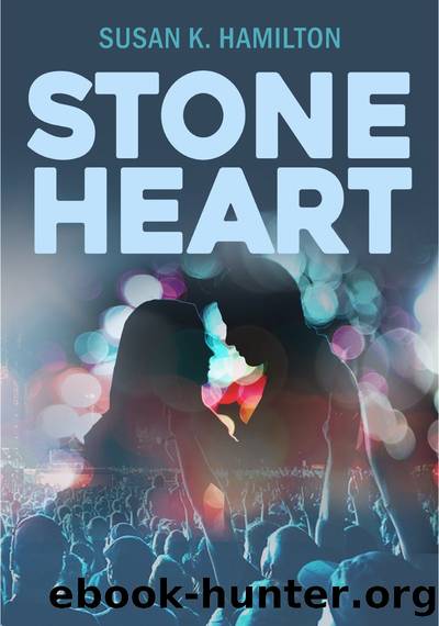 Stone Heart by Susan K. Hamilton