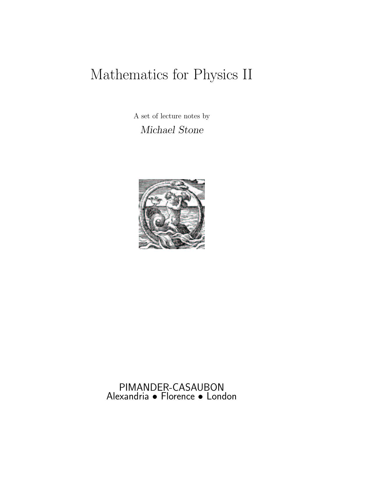 Stone M. by Mathematics for Physics II (2003)