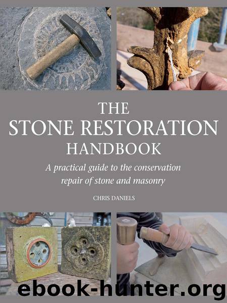 Stone Restoration Handbook by Daniels Chris