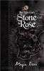 Stone Rose, the Lost Gods 3 by Megan Derr