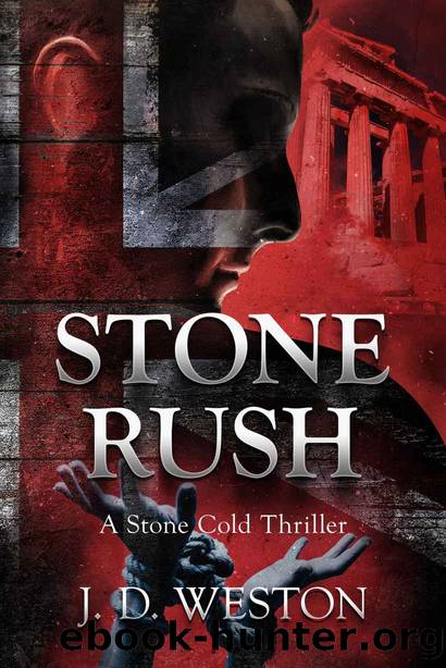 Stone Rush: A Stone Cold Thriller (Stone Cold Thriller Series Book 6) by J.D. Weston