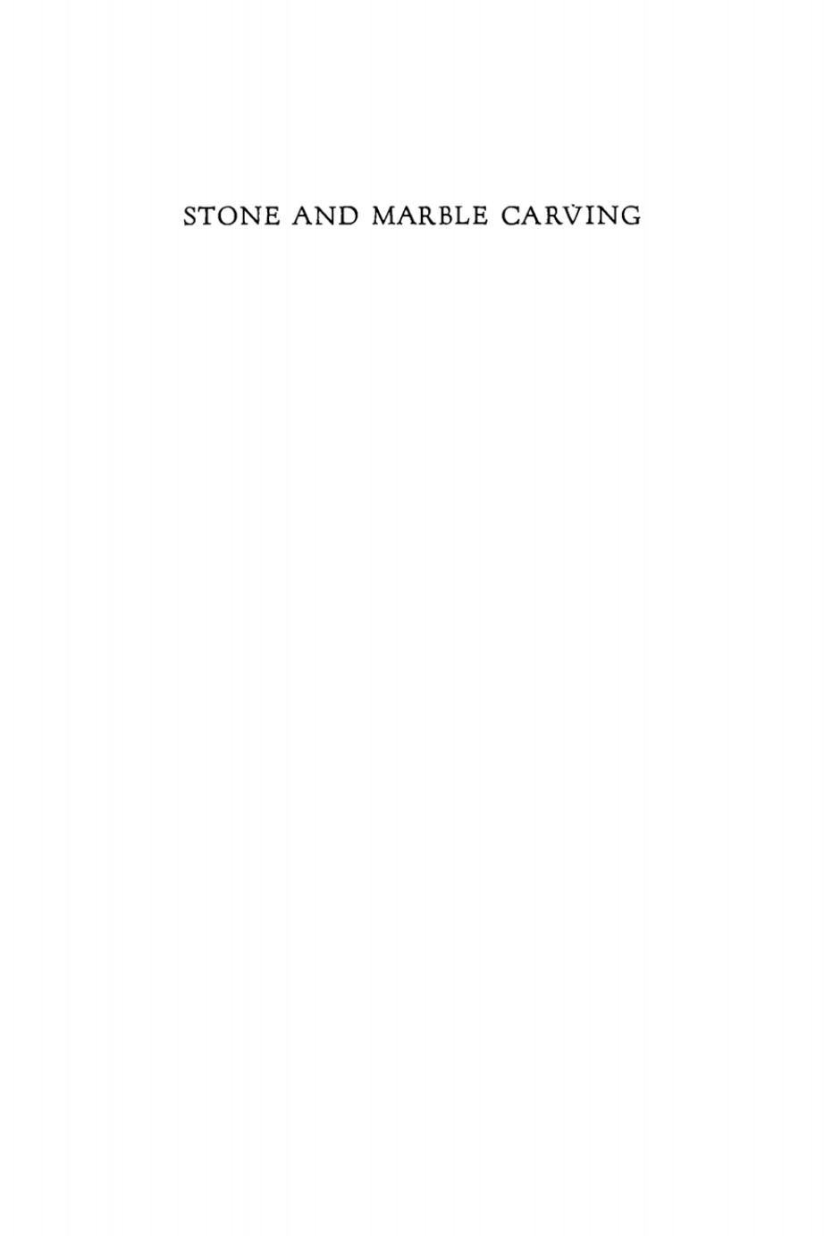 Stone and Marble Carving by Alec Miller; Lewis Mumford