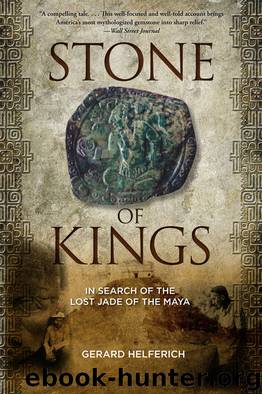 Stone of Kings by Gerard Helferich