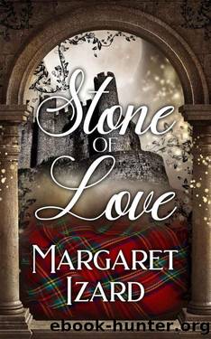 Stone of Love (Stones of Iona Book 1) by Margaret Izard