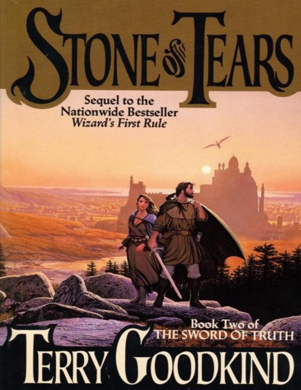 Stone of Tears by Terry Goodkind