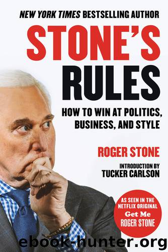 Stone's Rules by Roger Stone