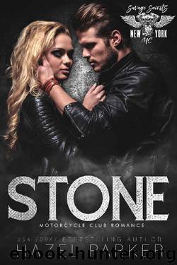 Stone: Motorcycle Club Romance (Savage Saints MC Book 9) by Hazel Parker