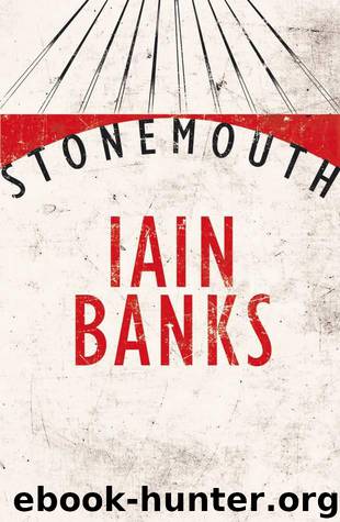 Stonemouth by Iain Banks