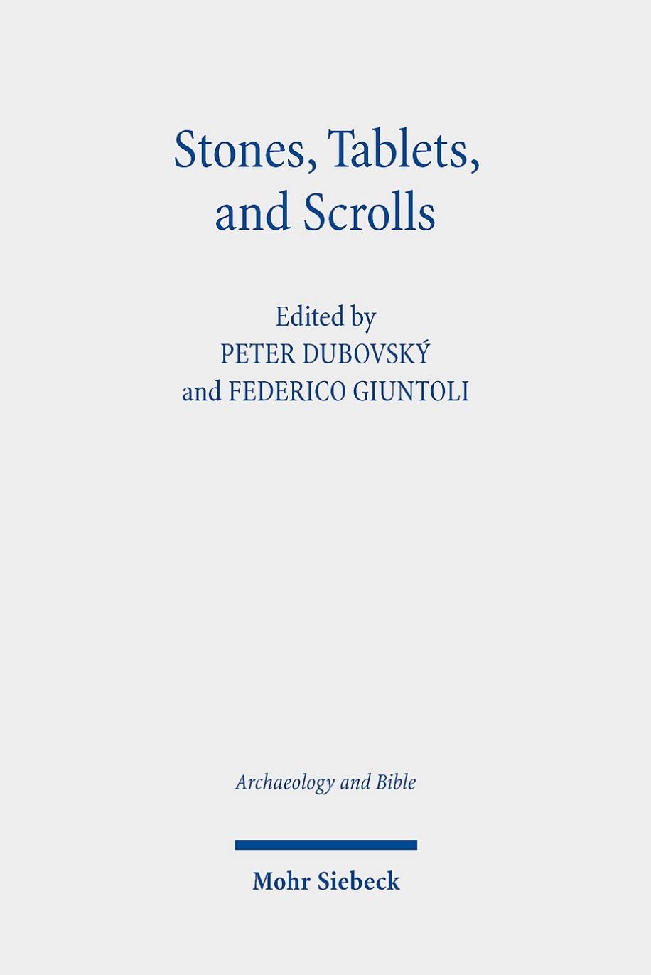 Stones, Tablets, and Scrolls by Peter Dubovský / Federico Giuntoli