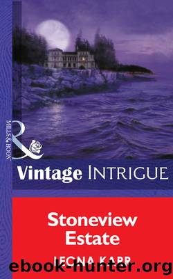 Stoneview Estate by Leona Karr