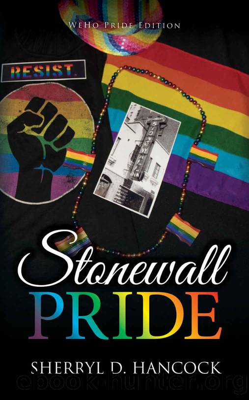Stonewall Pride by Sherryl D. Hancock