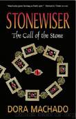 Stonewiser by Dora Machado