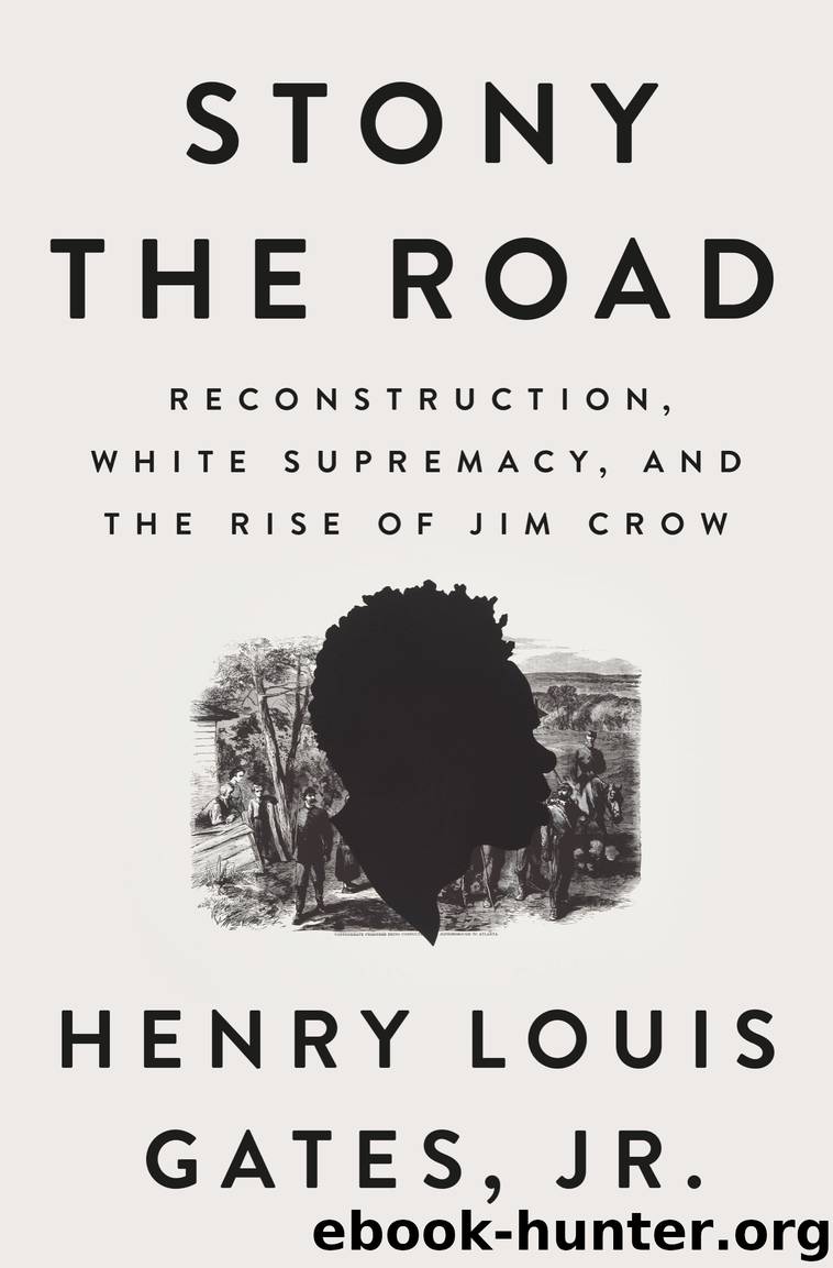 Stony the Road by Henry Louis Gates Jr