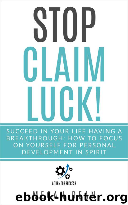 Stop Claim Luck! by Megan Dean