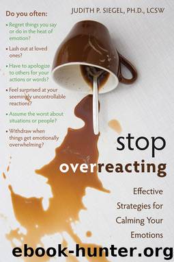 Stop Overreacting by Judith Siegel