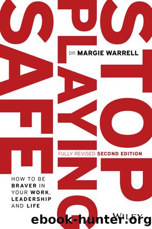 Stop Playing Safe by Warrell Margie;