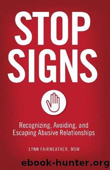 Stop Signs by Lynn Fairweather