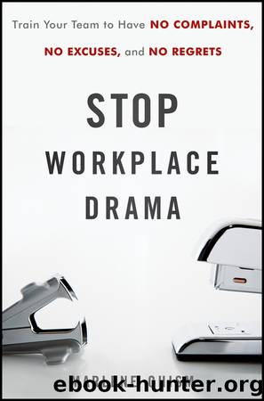 Stop Workplace Drama by Marlene Chism
