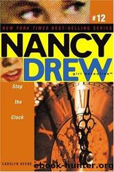 Stop the Clock by Keene Carolyn