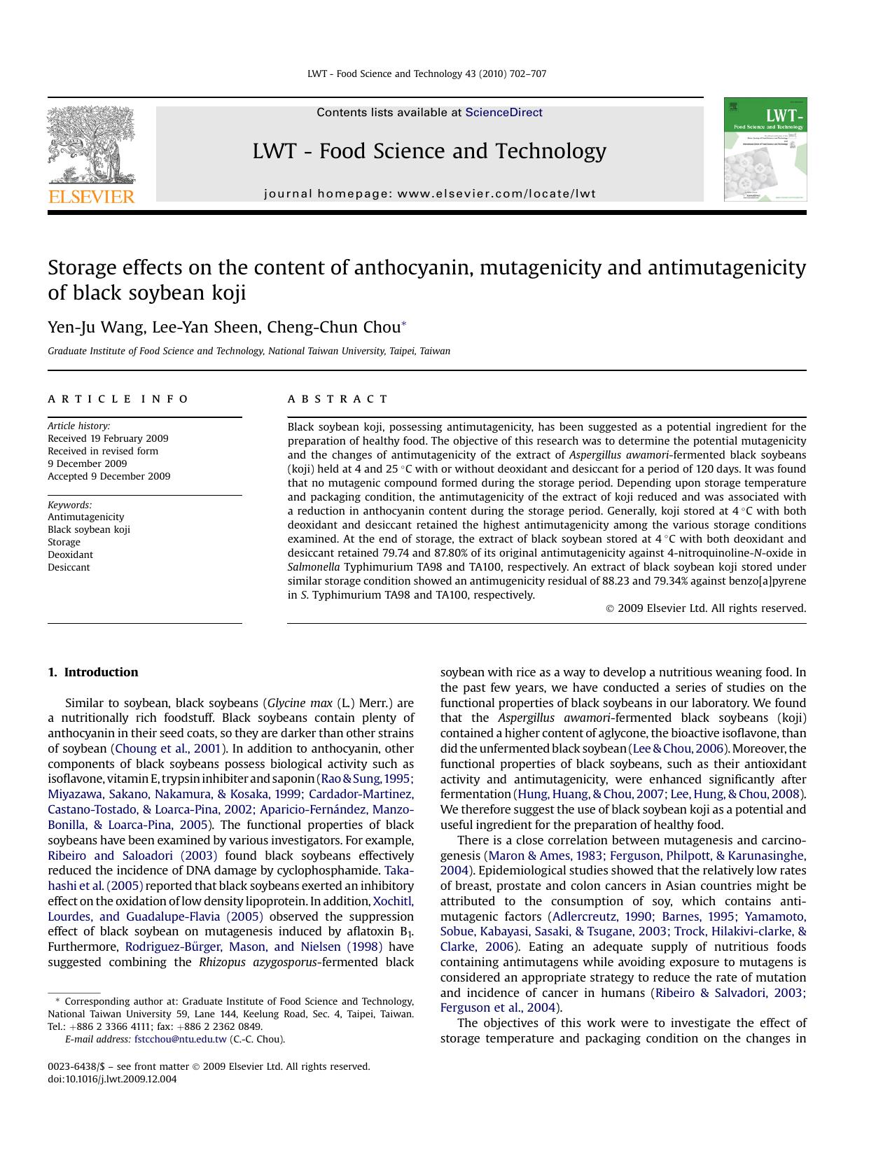 Storage effects on the content of anthocyanin, mutagenicity and antimutagenicity of black soybean koji by Yen-Ju Wang; Lee-Yan Sheen; Cheng-Chun Chou