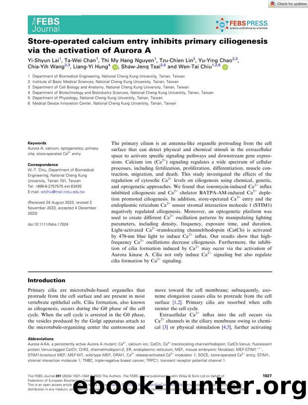 Storeâoperated calcium entry inhibits primary ciliogenesis via the activation of Aurora A by Unknown