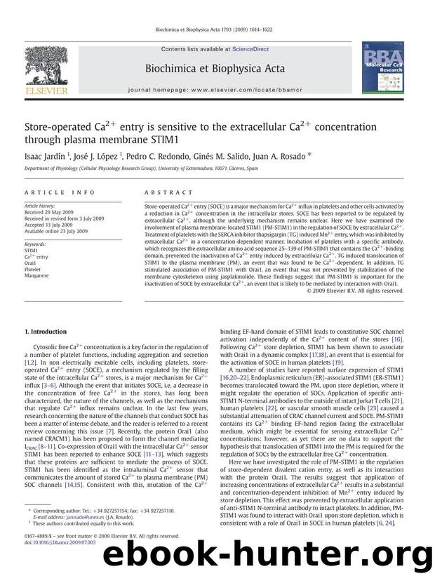 Store-operated Ca2+ entry is sensitive to the extracellular Ca2+ concentration through plasma membrane STIM1 by Isaac Jardín; José J. López; Pedro C. Redondo; Ginés M. Salido; Juan A. Rosado