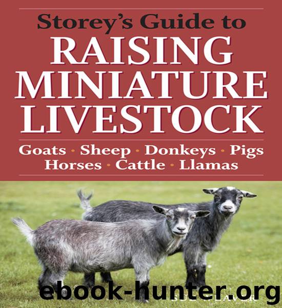 Storey's Guide to Raising Miniature Livestock by Sue Weaver