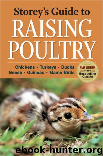 Storey's Guide to Raising Poultry by Glenn Drowns