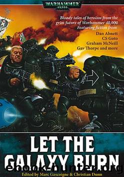 Stories - Let The Galaxy Burn Volume 1 by Warhammer