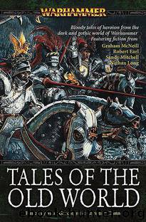 Stories - Tales of the Old World by Warhammer