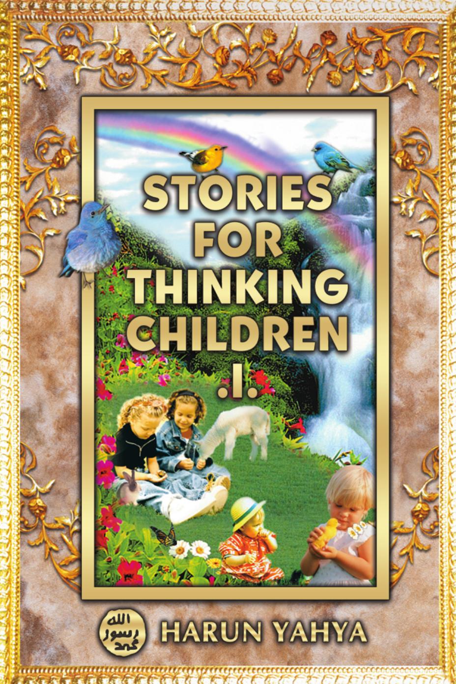 Stories For Thinking Children by 1