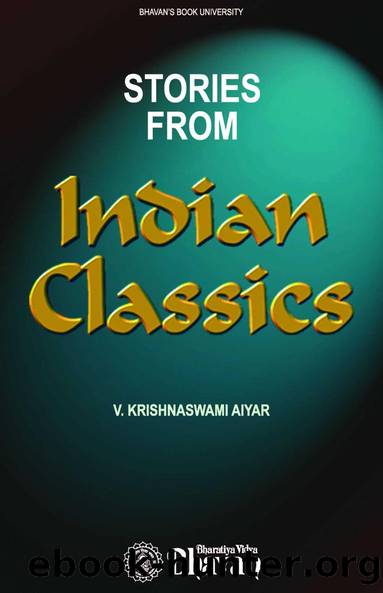 Stories From Indian Classics by V.Krishnaswami Aiyar