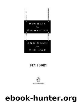 Stories for Nighttime and Some for the Day by Loory Ben